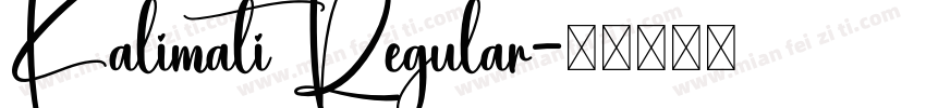 Kalimati Regular字体转换